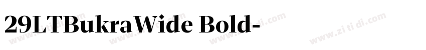 29LTBukraWide Bold字体转换